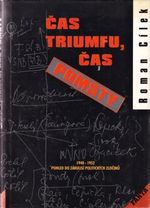 Cas triumfu cas pomsty