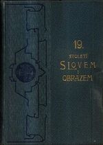 Devatenacte stoleti slovem i obrazem dil 12 4 svazky  SLEVA