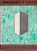 Mrakodrapy v pralese