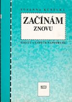 Zacinam znovu