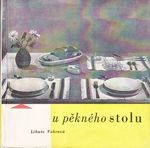 U pekneho stolu