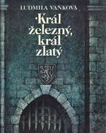 Kral zelezny kral zlaty
