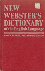 New websters dictionary of the English Language