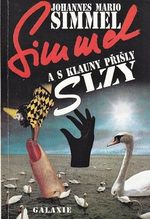 A s klauny prisly slzy