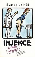Injekce ktere neboli