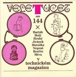 Veletucet  144xBartak Holy Hruby Jiranek Matuska Nepras Rencin Sliva v Technickem magazinu