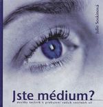 Jste medium