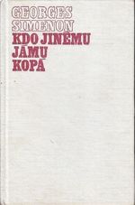 Kdo jinemu jamu kopa
