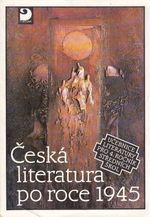 Ceska literatura po roce 1945