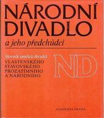 Narodni divadlo a jeho predchudci