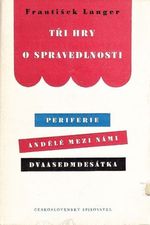 Tri hry o spravedlnosti