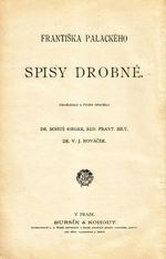 Spisy drobne Frantiska Palackeho  Idil - Rieger Bohus  usporadal | antikvariat - detail knihy