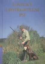 Lovecky upotrebitelni psi  II