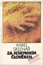 Za jeskynim clovekem