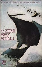 V zemi bez stinu