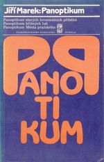 Panoptikum  Panoptikum starych kriminalnich pribehu  Panoptikum hrisnych lidi  Panoptikum Mesta prazskeho