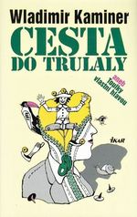 Cesta do Trulaly