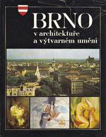 Brno v architekture a vytvarnem umeni