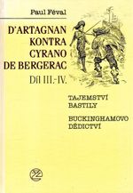 DArtagnan kontra Cyrano de Bergerac Dil IIIIIIIV - Feval Paul ml | antikvariat - detail knihy
