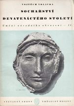 Socharstvi devatenacteho stoleti  Umeni narodniho obrozeni II
