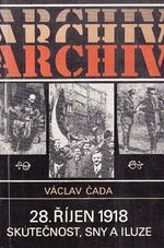 28rijen 1918  skutecnost sny a iluze