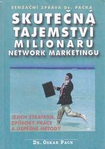 Skutecna tajemstvi milionaru network marketingu