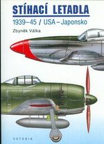 Stihaci letadla 1939  45 USA  Japonsko