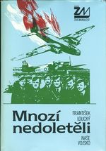 Mnozi nedoleteli