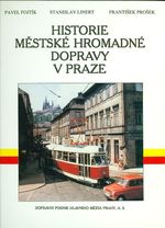 Historie mestske hromadne dopravy v Praze