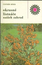 Okrasne listnace nasich zahrad