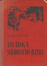 Hlidka Stribrneho jezera