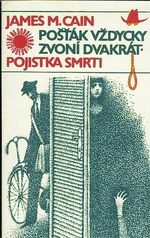 Postak vzdycky zvoni dvakrat Pojistka smrrti