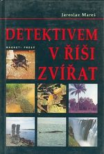 Detektivem v risi zvirat