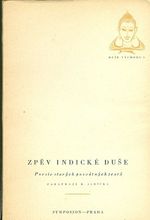 Zpev indicke duse  Poesie starych posvatnych textu