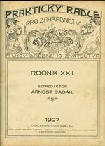 Prakticky radce pro zahradnictvi XXII - Dadak Arnost  sefredaktor | antikvariat - detail knihy