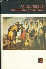 Tri spanelske pikareskni romany