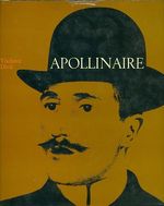 Apollinaire  Chronik eines Dichterlebens