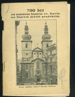 700 let od zalozeni kostela sv Havla na Starem meste prazskem