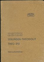ZEISS Sekunden  Theodolit Theo 010