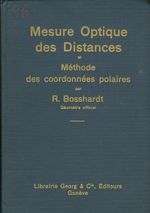 Mesure Optigue des Distances et  Methode des coordonnees polaries - Bosshardt R | antikvariat - detail knihy