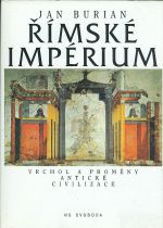 Rimske imperium  Vrchol a promeny anticke civilizace