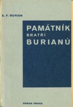 Pamatnik bratri Burianu - Burian E F | antikvariat - detail knihy