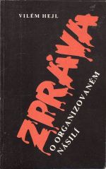 Zprava o organizovanem nasili