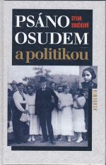 Psano osudem a politikou