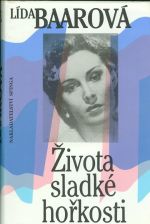 Zivota sladke horkosti