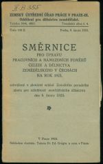 Smernice pro upravu pracovnich a nameznich pomeru celedi a delnictva zemedelskeho v Cechach na rok 1923