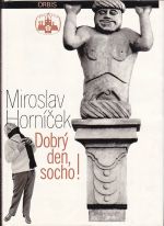 Dobry den socho