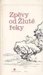 Zpevy od Zlute reky