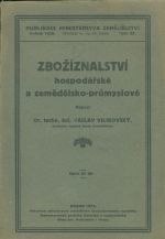 Zboziznalstvi hospodarske a zemedelsko  prumyslove