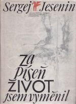 Za pisen zivot jsem vymenil